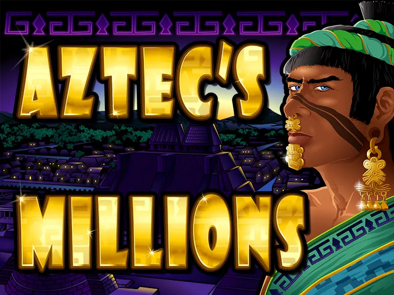 Aztec's Millions featured image