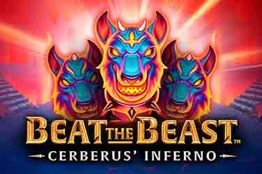 Beat The Beast – Cerberus Inferno