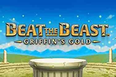 Beat The Beast – Griffin’s Gold