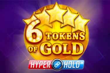 6 Tokens of Gold