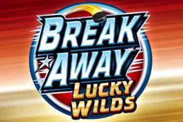 Break Away Lucky Wilds