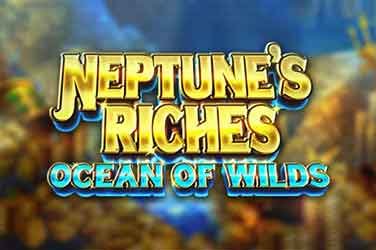 Neptune’s Riches: Ocean of Wilds