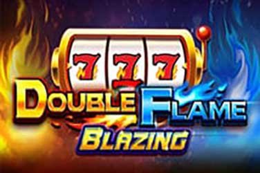 Double Flame Blazing