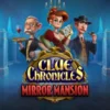 Clue Chronicles: Mirror Mansion Slot Game Review