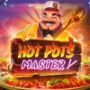 Hot Pots Master